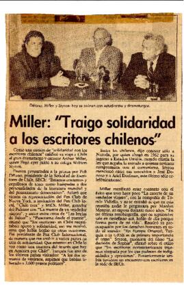 Miller: traigo solidaridad a los escritores chilenos.