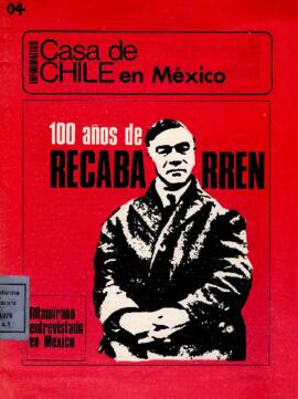 Informativo Casa Chile en México 100 años de Recabarren