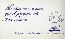 Nos atrevemos a creer que el próximo año será nuevo